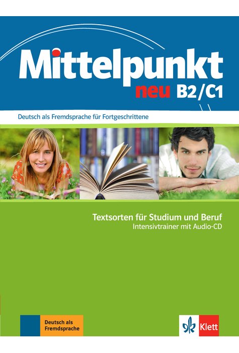 Mittelpunkt neu B2/C1, Intensivtrainer mit Audio-CD