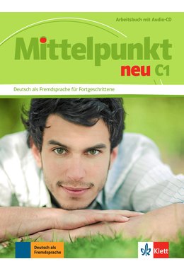 Mittelpunkt neu C1, Arbeitsbuch mit Audio-CD