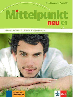 Mittelpunkt neu C1, Arbeitsbuch mit Audio-CD