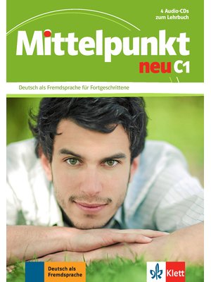 Mittelpunkt neu C1, 4 Audio-CDs zum Lehrbuch