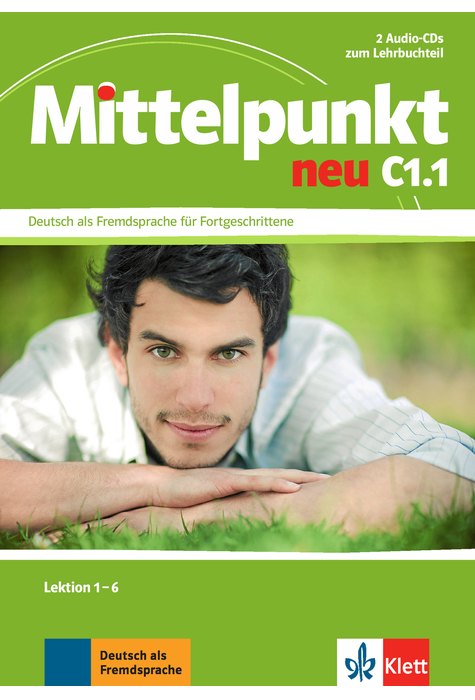 Mittelpunkt neu C1.1, 2 Audio-CDs zum Lehrbuch, Lektion 1-6