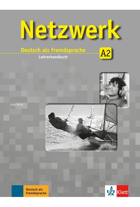 Netzwerk A2, Lehrerhandbuch