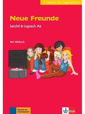 Neue Freunde Neue Freunde