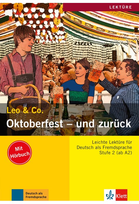 Oktoberfest - und zurück, Buch mit Audio-CD