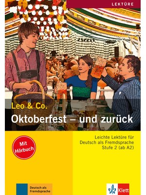 Oktoberfest - und zurück, Buch mit Audio-CD