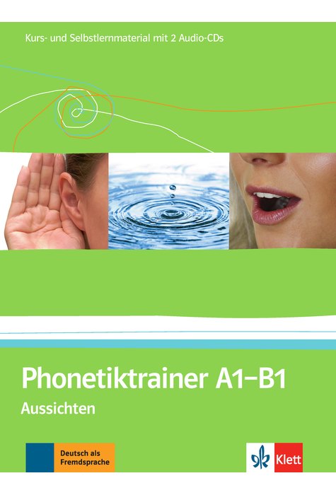 Phonetiktrainer A1-B1, Kurs- und Selbstlernmaterial mit 2 Audio-CDs