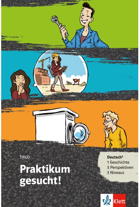 Praktikum gesucht!, Buch + Online-Angebot Praktikum gesucht!, Buch + Online-Angebot