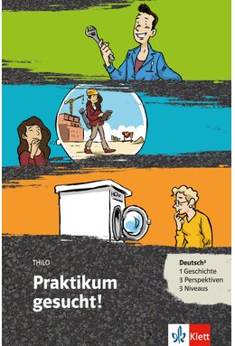 Praktikum gesucht!, Buch + Online-Angebot