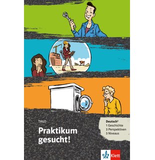 Praktikum gesucht!, Buch + Online-Angebot