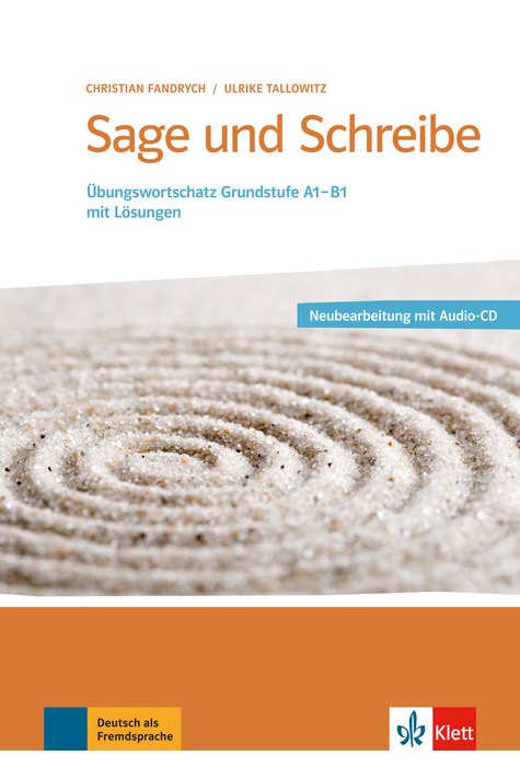 Sage und Schreibe - Neubearbeitung, Buch + 2 Audio-CDs