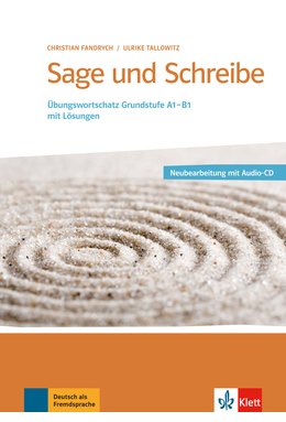 Sage und Schreibe - Neubearbeitung, Buch + 2 Audio-CDs