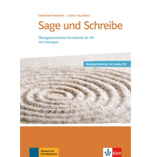 Sage und Schreibe - Neubearbeitung, Buch + 2 Audio-CDs
