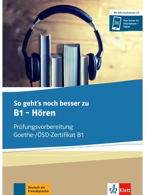 So geht's noch besser zu B1 - Hören, Buch und MP3-Audio-Daten-CD