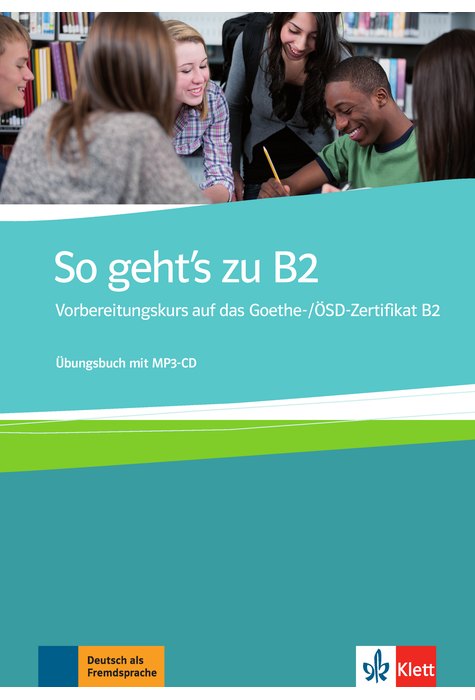 So geht's zu B2, Übungsbuch + MP3-CD