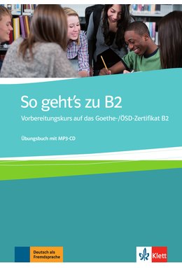 So geht's zu B2, Übungsbuch + MP3-CD