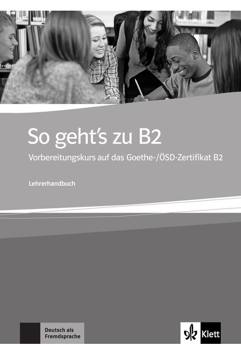 So geht's zu B2, Lehrerhandbuch