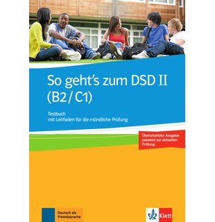 So geht's zum DSD II (B2/C1) Neue Ausgabe, Testbuch