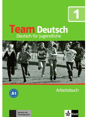 Team Deutsch 1, Arbeitsbuch Team Deutsch 1, Arbeitsbuch