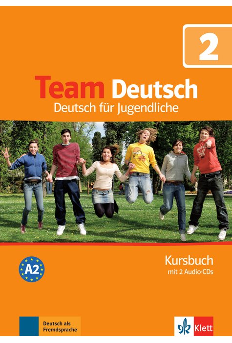 Team Deutsch 2, Kursbuch + 2 Audio-CDs