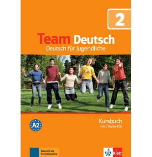 Team Deutsch 2, Kursbuch + 2 Audio-CDs