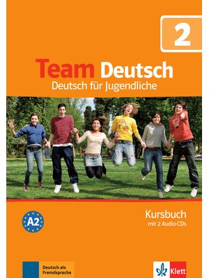 Team Deutsch 2, Kursbuch + 2 Audio-CDs