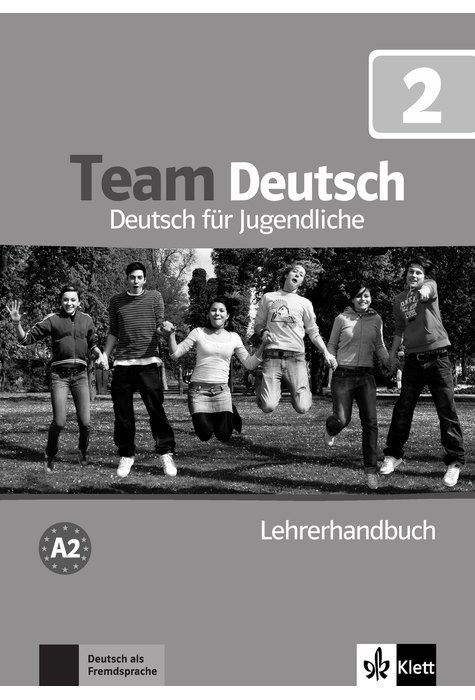 Team Deutsch 2, Lehrerhandbuch