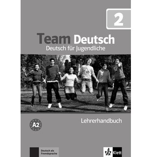 Team Deutsch 2, Lehrerhandbuch