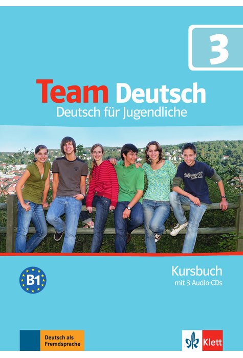 Team Deutsch 3, Kursbuch + 3 Audio-CDs