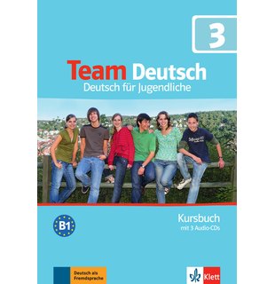 Team Deutsch 3, Kursbuch + 3 Audio-CDs