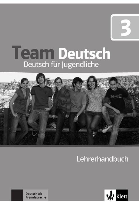 Team Deutsch 3, Lehrerhandbuch