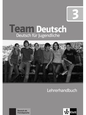 Team Deutsch 3, Lehrerhandbuch