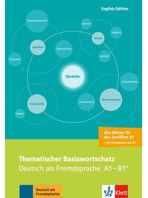 Thematischer Basiswortschatz, Deutsch als Fremdsprache A1-B1+