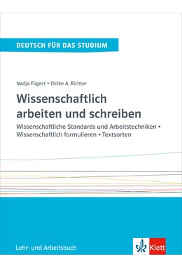 Wissenschaftlich arbeiten und schreiben, Lehr- und Arbeitsbuch