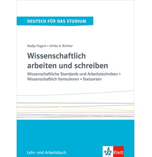 Wissenschaftlich arbeiten und schreiben, Lehr- und Arbeitsbuch