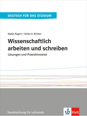 Wissenschaftlich arbeiten und schreiben, Handreichung für Lehrende