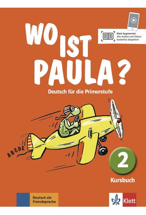 Wo ist Paula? 2, Kursbuch Wo ist Paula? 2, Kursbuch