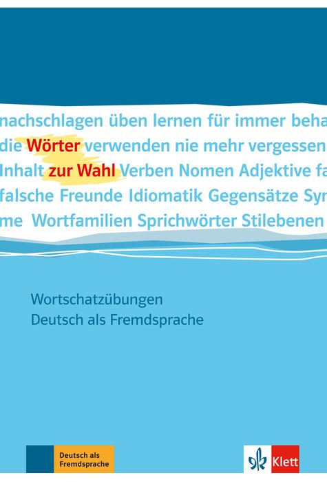 Wörter zur Wahl Wörter zur Wahl
