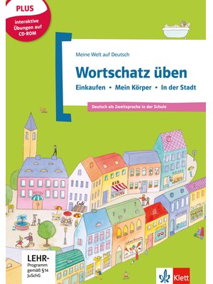 Wortschatz üben: Einkaufen - Mein Körper - In der Stadt, inkl. CD-ROM, Buch + CD-ROM