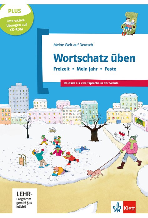 Wortschatz üben: Freizeit - Mein Jahr - Feste, inkl. CD-ROM, Buch + CD-ROM