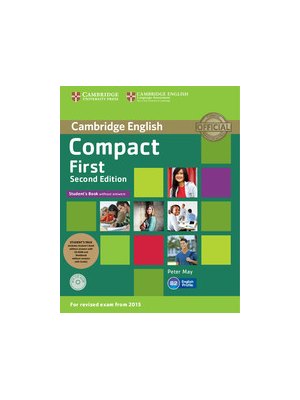 Compact First Student's Pack (Student's Book without Answers with CD ROM, Workbook without Answers with Audio) Compact First Student's Pack (Student's Book without Answers with CD ROM, Workbook without Answers with Audio)