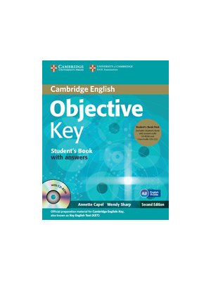 Objective Key Student's Book Pack (Student's Book with Answers with CD-ROM and Class Audio CDs(2)) Objective Key Student's Book Pack (Student's Book with Answers with CD-ROM and Class Audio CDs(2))