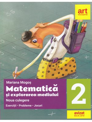 MATEMATICĂ și explorarea mediului. Noua culegere pentru clasa a II-a. Exerciţii, probleme, jocuri