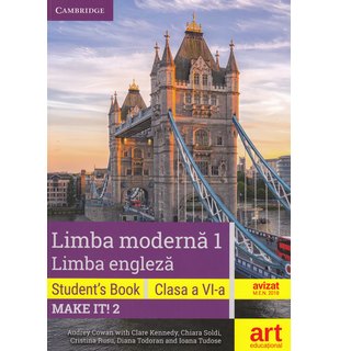 LIMBA ENGLEZĂ. Clasa a VI-a. Cartea elevului (Student's Book - Make it! 2)