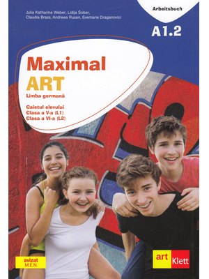 Maximal. Limba Germană. Clasa a V-a (L1). Clasa a VI-a (L2). Caietul elevului Maximal. Limba Germană. Clasa a V-a (L1). Clasa a VI-a (L2). Caietul elevului