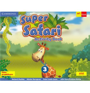 Super Safari. Activity Book. Limba Engleză. Clasa pregătitoare