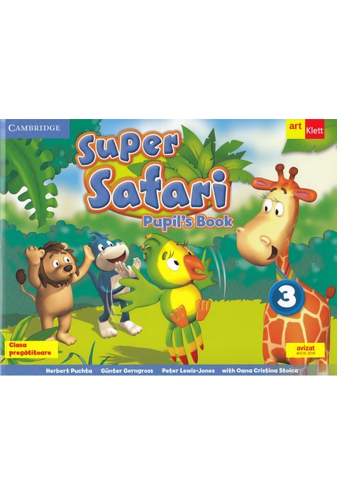 Super Safari. Pupil's Book. Limba Engleză. Clasa pregătitoare