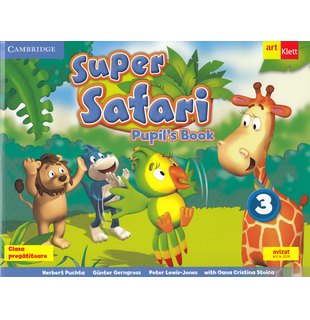Super Safari. Pupil's Book. Limba Engleză. Clasa pregătitoare