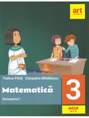 MATEMATICĂ pentru clasa a III-a: Semestrul al I-lea