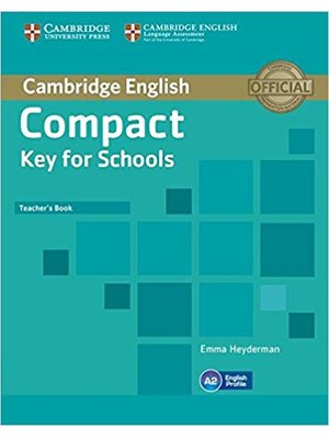 Compact Key for Schools, Teacher's Book