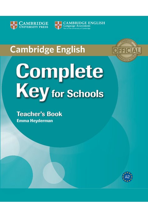 Complete Key for Schools, Teacher's Book